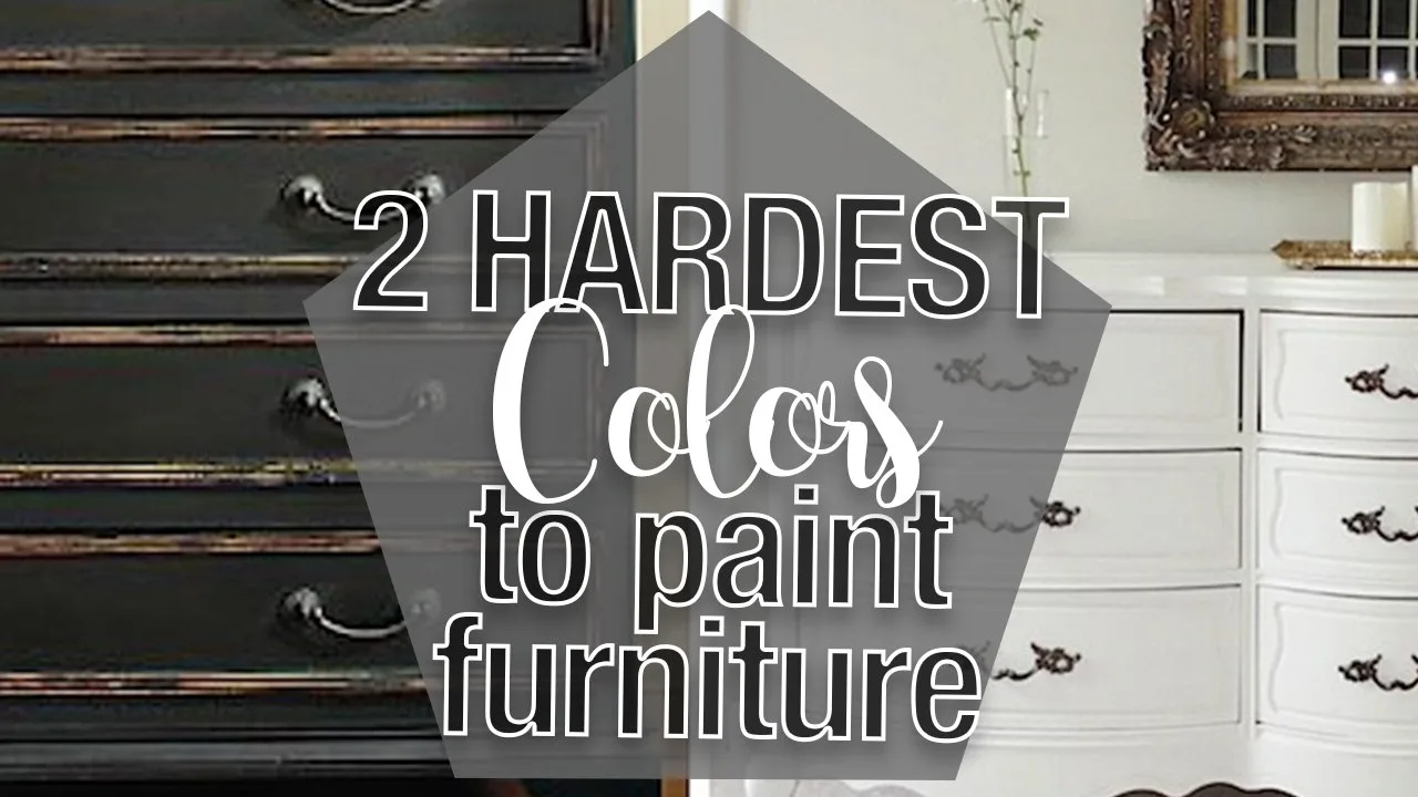 The Two Hardest Colors to Paint Furniture - Lost & Found Decor